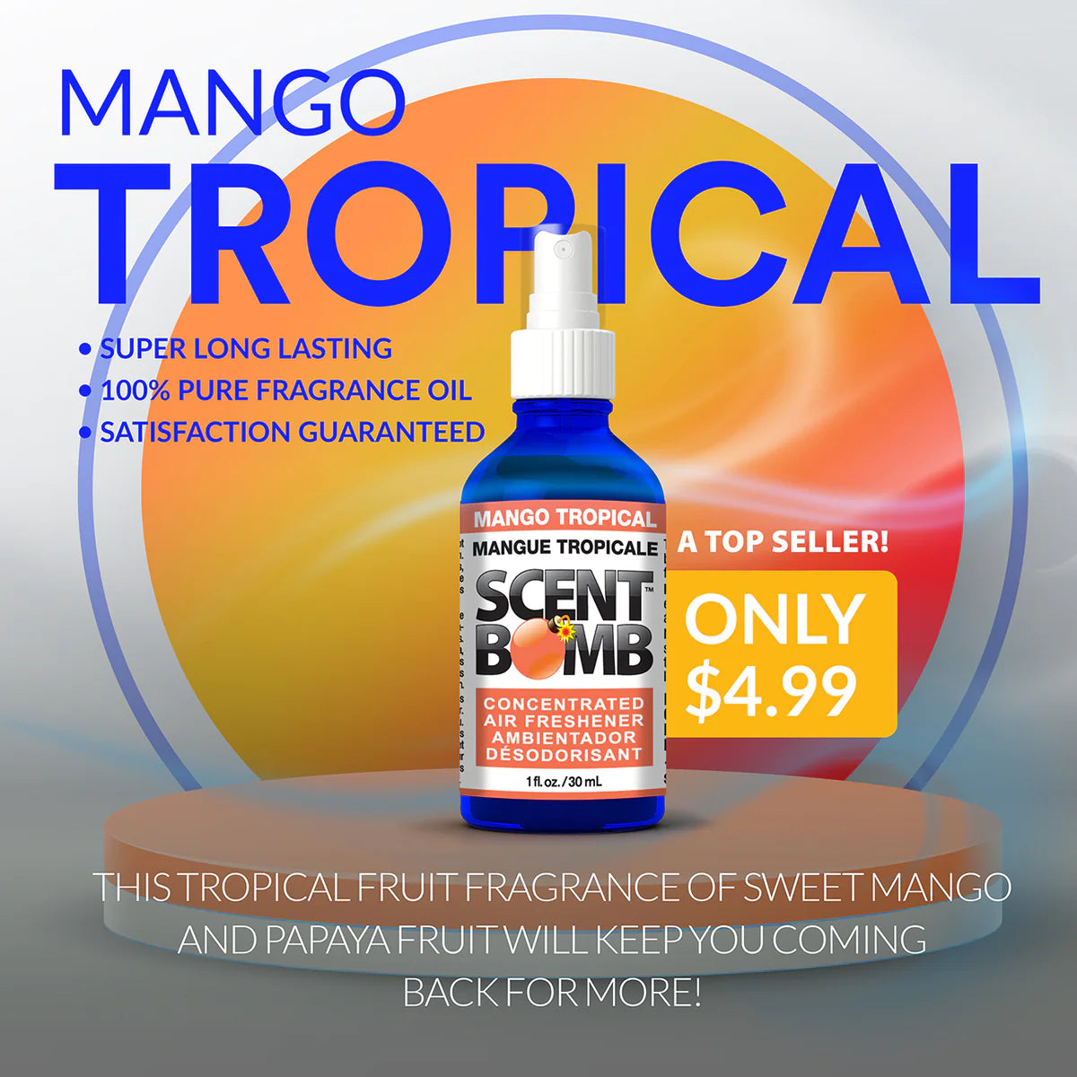 Scent Bomb Air Freshener Mango Tropical 1oz Spray – Kingdom